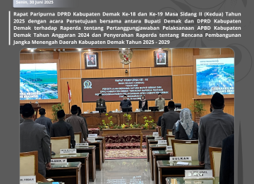 DPRD Demak Gelar Rapat Paripurna Ke-18 dan Ke-19 Bahas APBD 2024 dan RPJMD 2025–2029