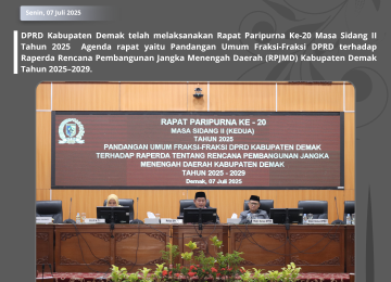 DPRD Kabupaten Demak Gelar Rapat Paripurna Ke-20 dan Ke-21 Masa Sidang II Tahun 2025