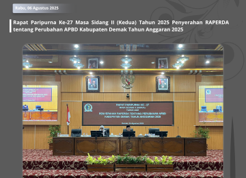 DPRD Kabupaten Demak Sukses Gelar Rapat Paripurna Ke-27 Bahas Perubahan APBD 2025