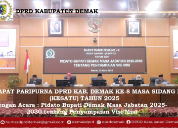RAPAT PARIPURNA DPRD KAB. DEMAK KE-8 MASA SIDANG I (KESATU) TAHUN 2025